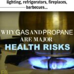 Is Propane Better For Your Health Than Natural Gas?