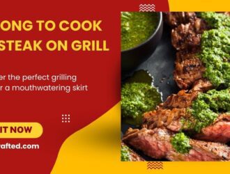 How Long To Cook Skirt Steak On Grill