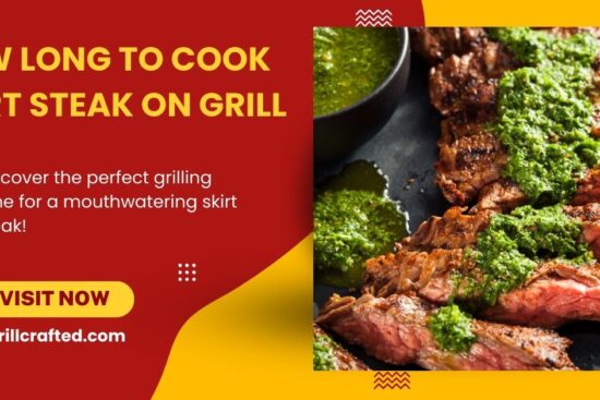 How Long To Cook Skirt Steak On Grill